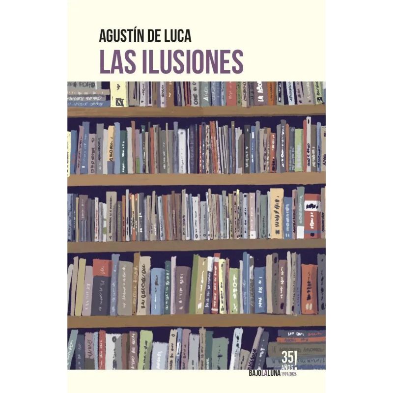 ILUSIONES, LAS