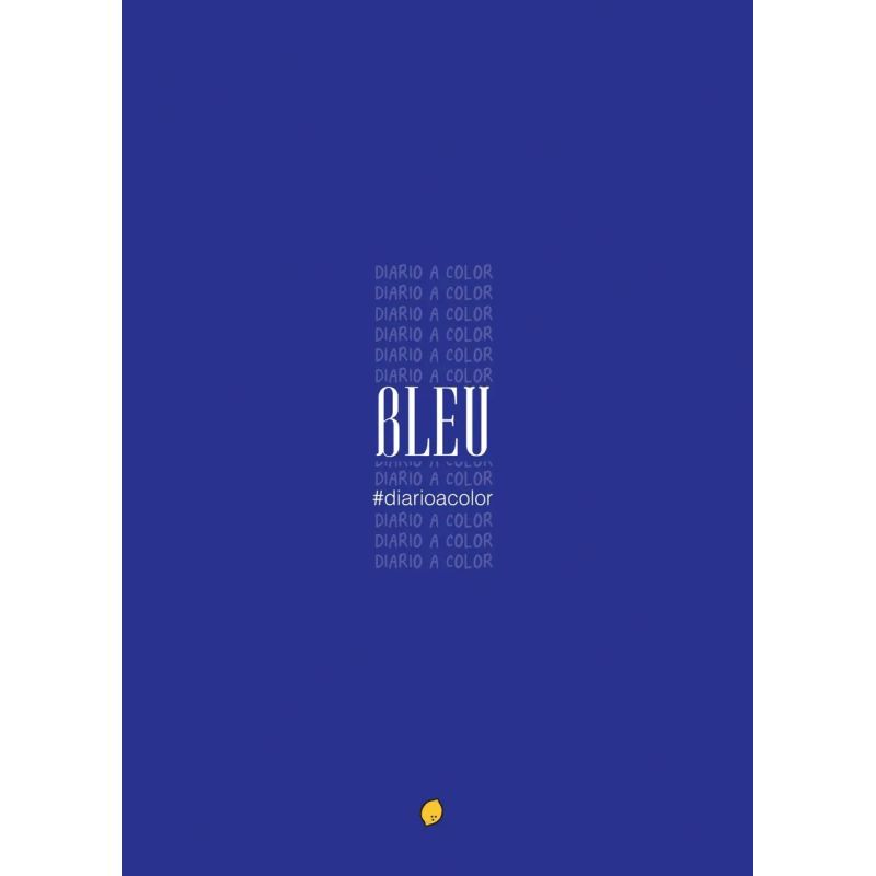 BLEU - DIARIO A COLOR - LIBRO INTERACTIVO