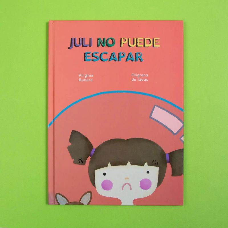 JULI NO PUEDE ESCAPAR (TD) LIBRO + MUÑECO NENA + STICKERS (Nuevo) - Miniatura 2