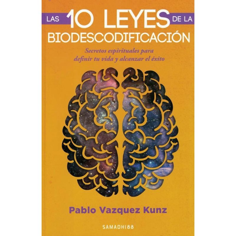 10 LEYES DE LA BIODESCODIFICACION, LAS* (Nuevo)
