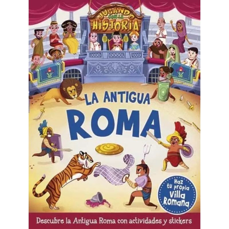ANTIGUA ROMA, LA - JUGANDO CON LA HISTORIA (Nuevo)