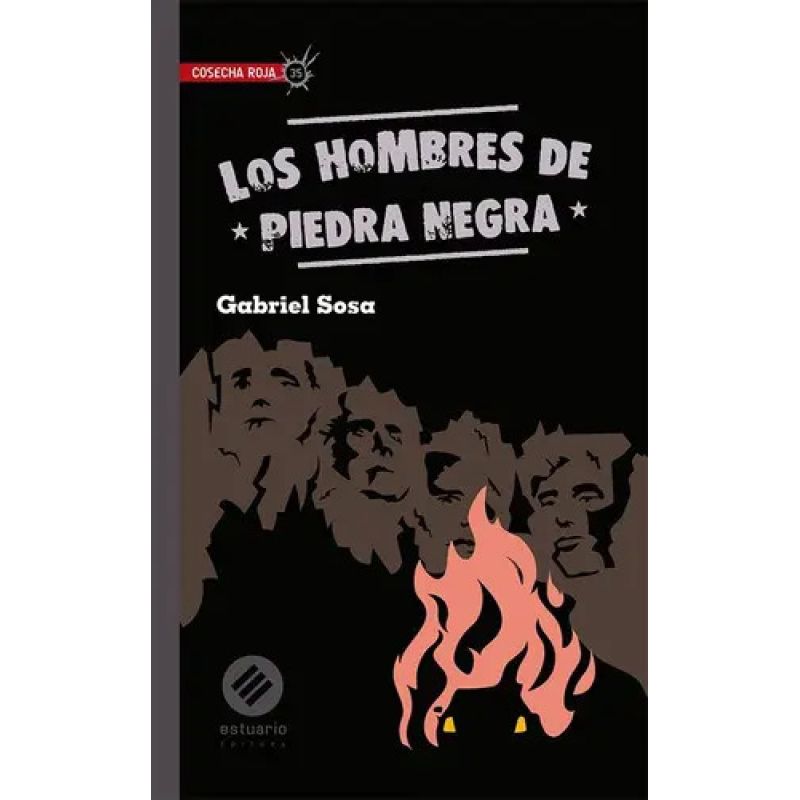 HOMBRES DE PIEDRA NEGRA, LOS