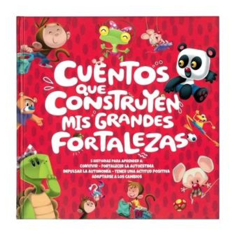 CUENTOS QUE CONSTRUYEN MIS GRANDES FORTALEZAS - TD