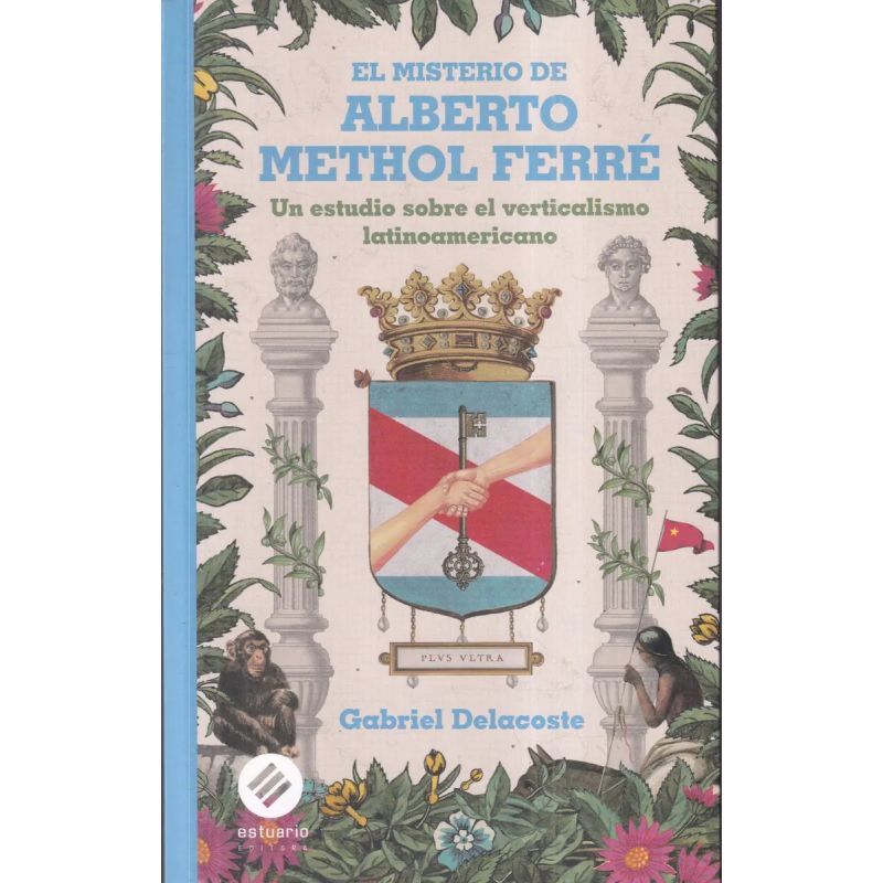 MISTERIO DE ALBERTO METHOL FERRE, EL