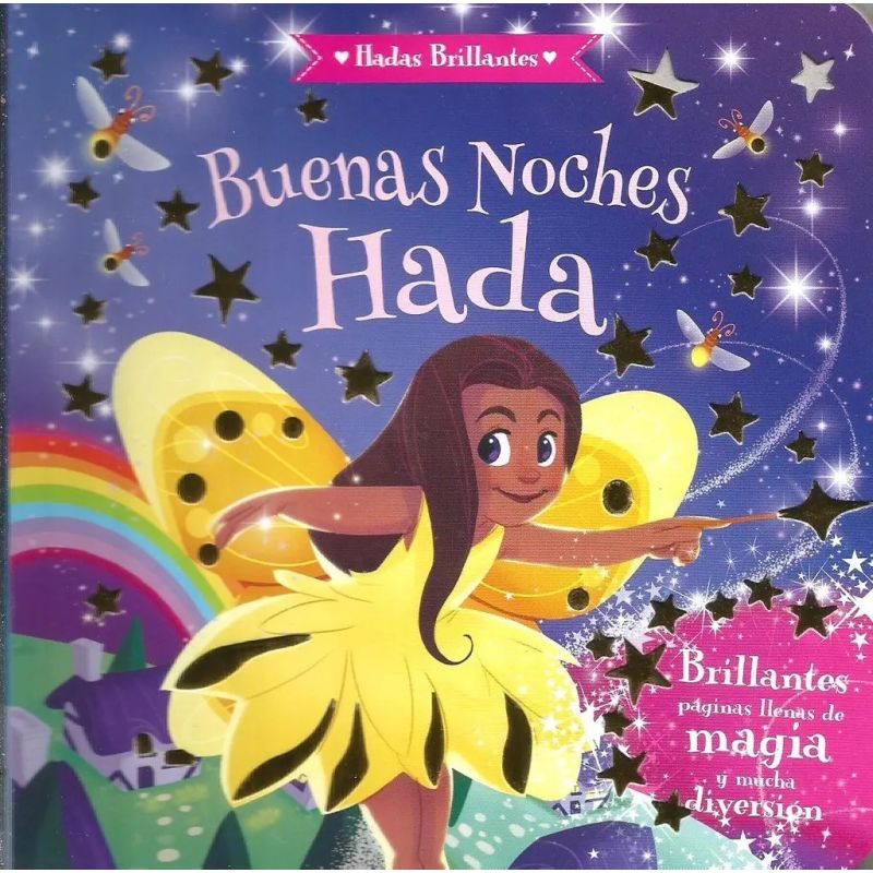 BUENAS NOCHES HADA HADAS BRILLANTES (CARTONE)