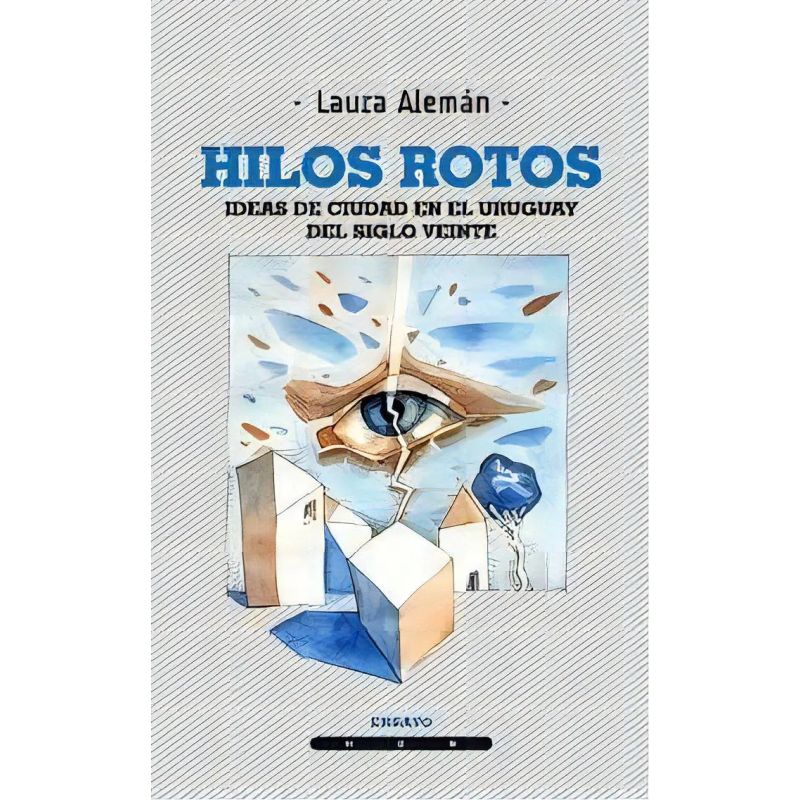 HILOS ROTOS - 2/ED.