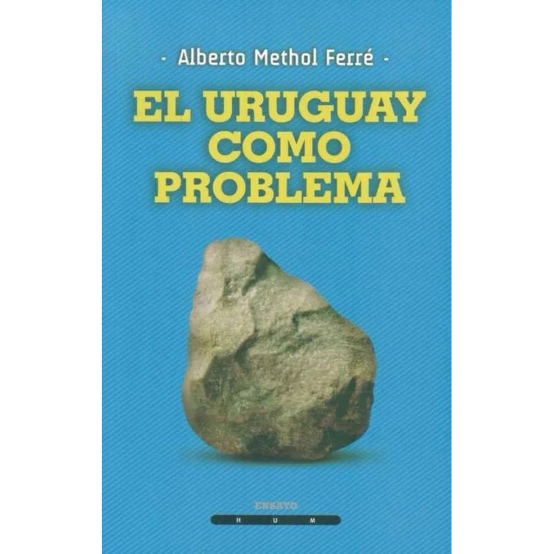URUGUAY COMO PROBLEMA, EL