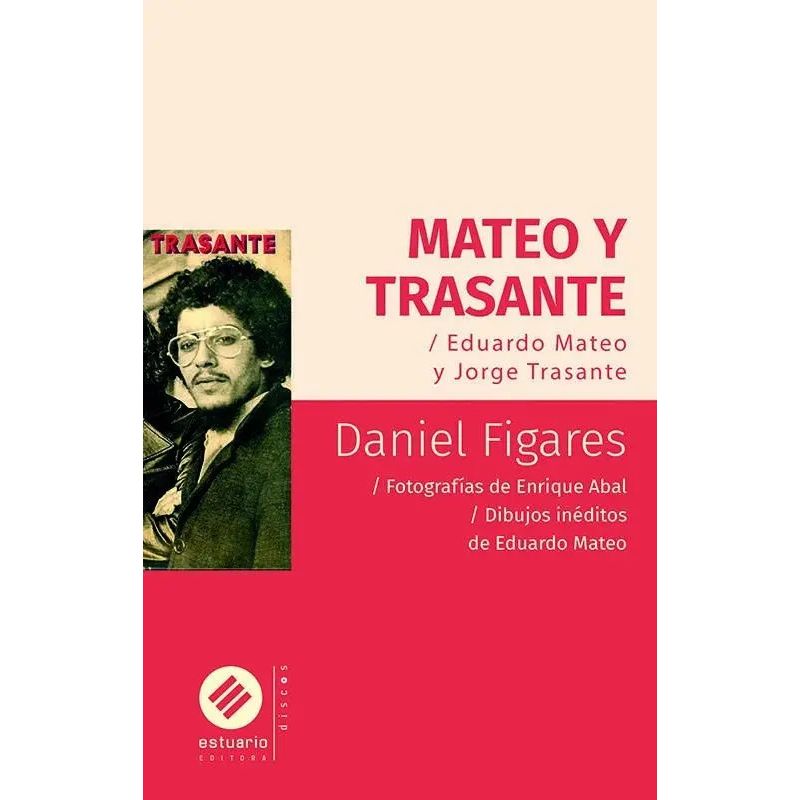 MATEO Y TRASANTE - EDUARDO MATEO Y JORGE TRASANTE - 2/ED.