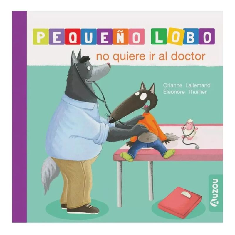 PEQUEÑO LOBO NO QUIERE IR AL DOCTOR - TD (Nuevo)