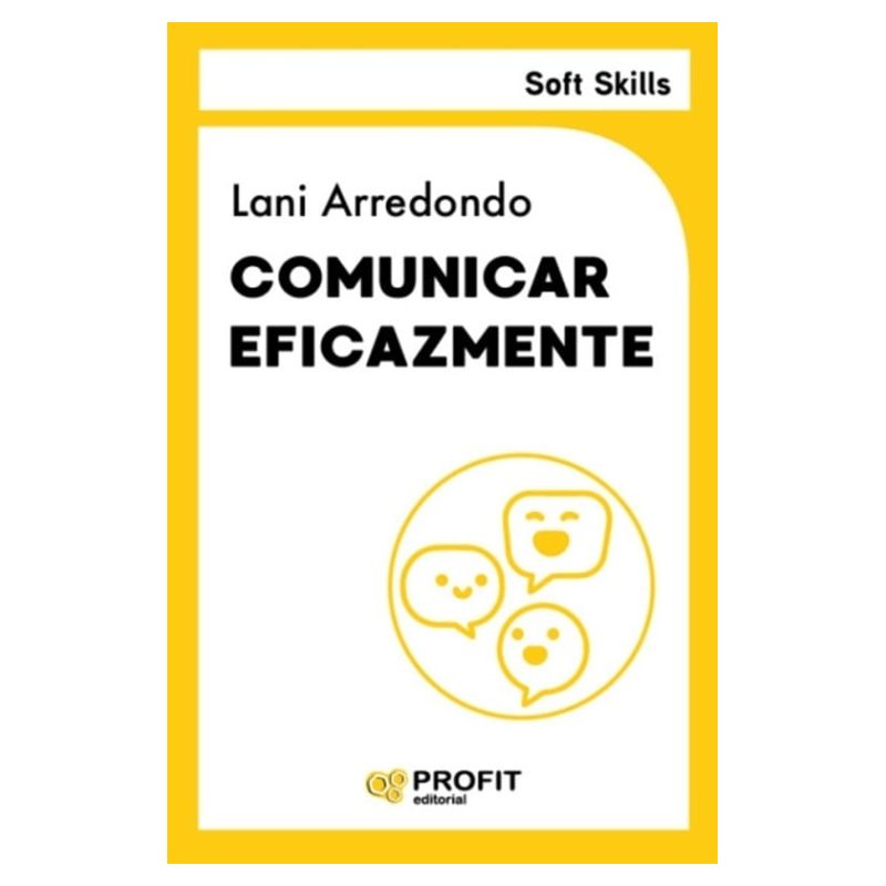 COMUNICAR EFICAZMENTE - SOFT SKILLS