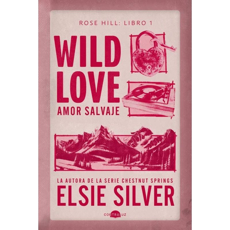 WILD LOVE - AMOR SALVAJE - ROSE HILL 1