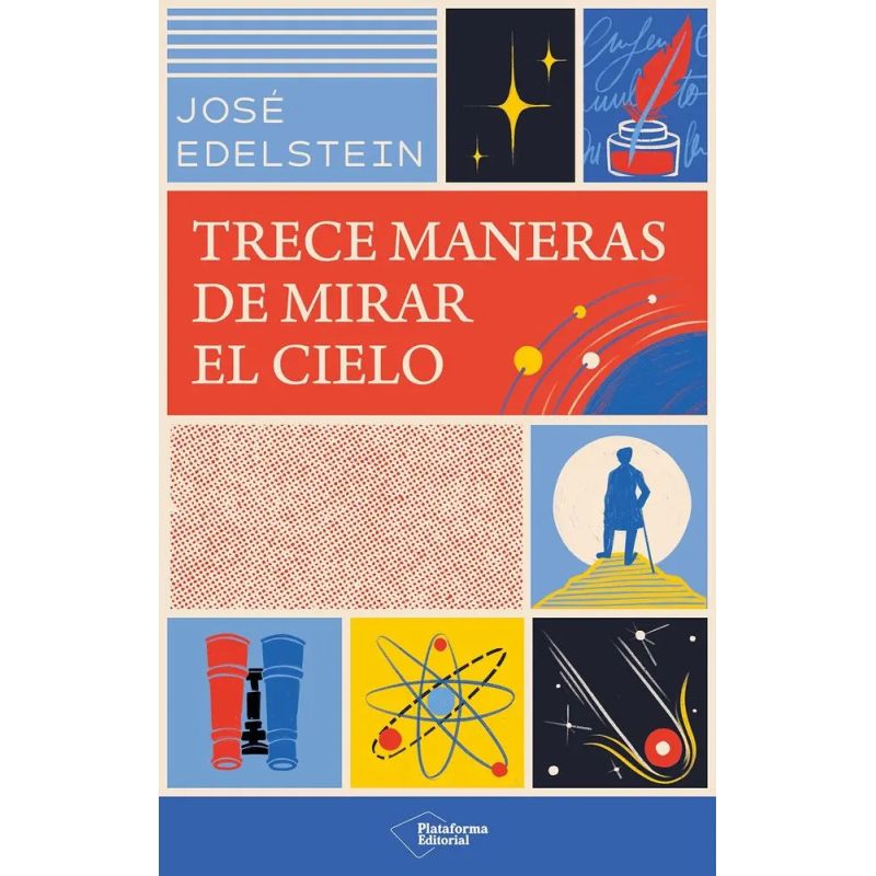 TRECE MANERAS DE MIRAR EL CIELO