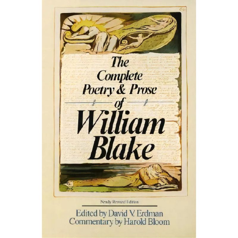 COMPLETE POETRY & PROSE OF WILLIAM BLAKE INGLES