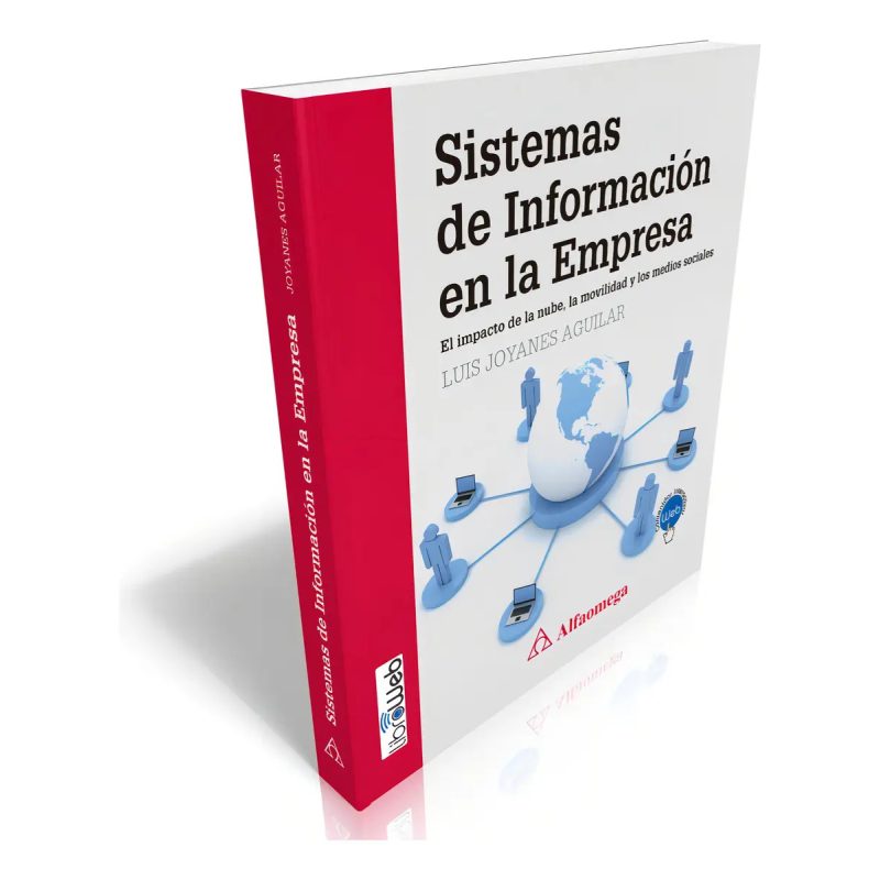 SISTEMAS DE INFORMACION EN LA EMPRESA
