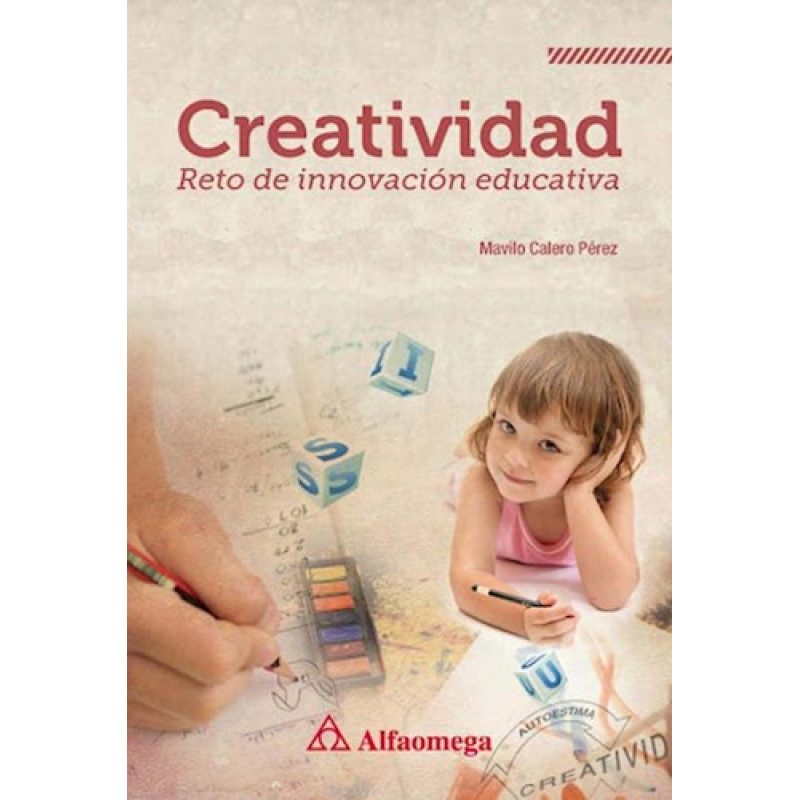 CREATIVIDAD RETO DE INNOVACION EDUCATIVA