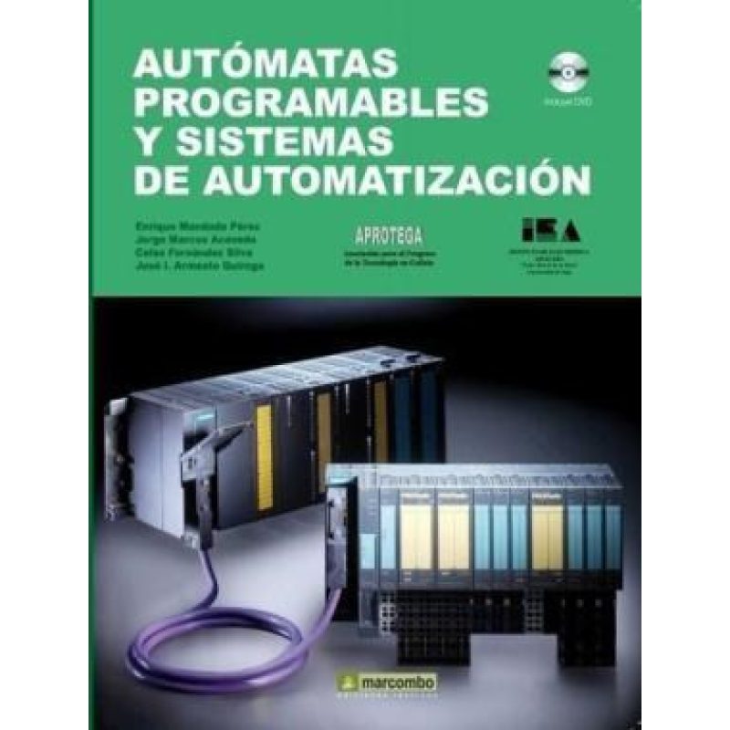 AUTOMATAS PROGRAMABLES Y SISTEMAS DE AUTOMATIZACION