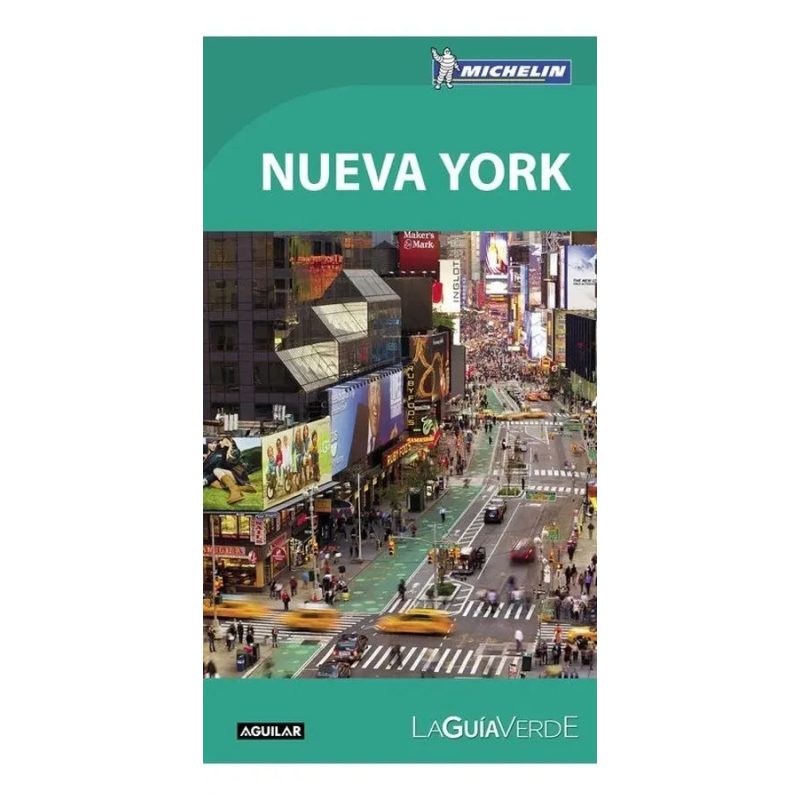 NUEVA YORK (LA GUIA VERDE) (MICHELIN 2016) (RUSTICA)