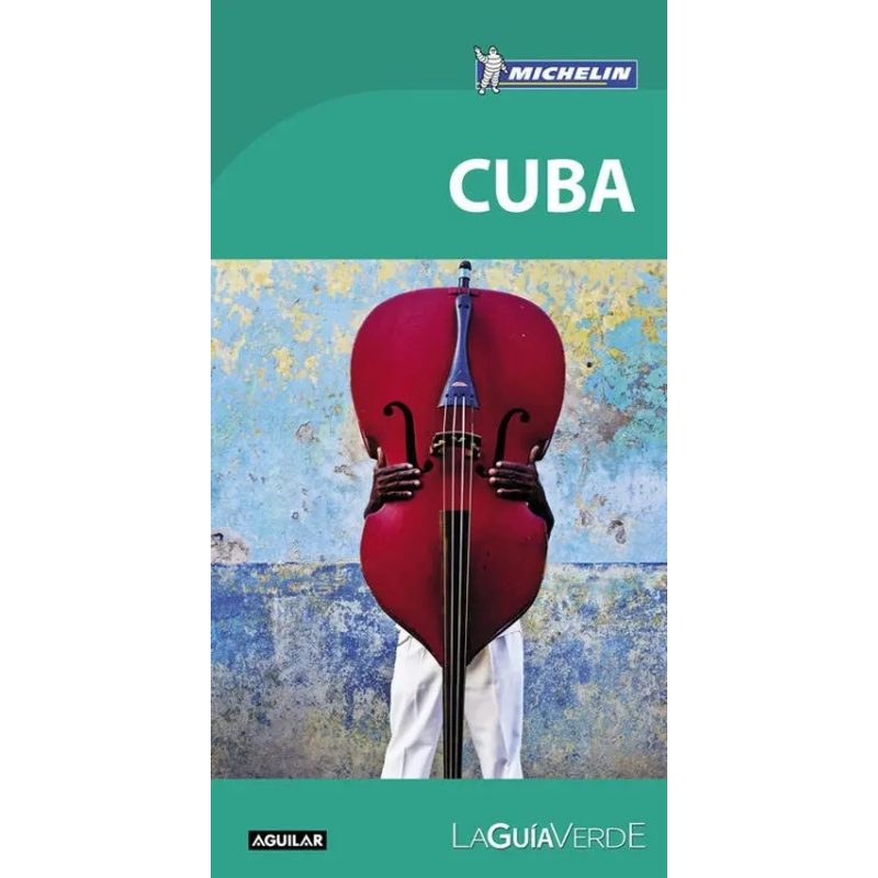 CUBA (LA GUIA VERDE) (MICHELIN 2016) (RUSTICA)