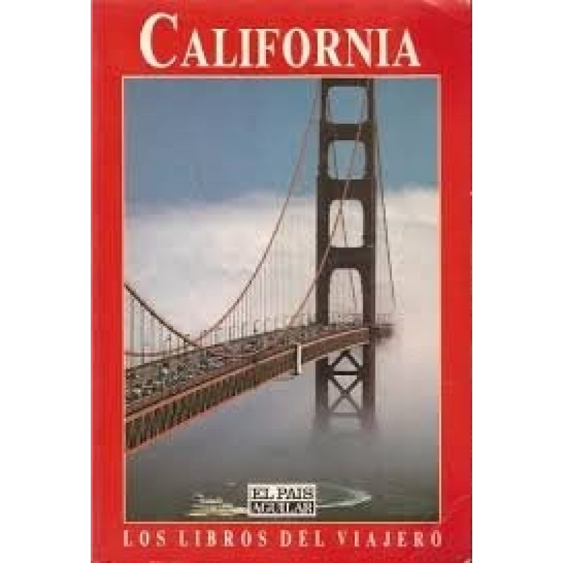 CALIFORNIA (LOS LIBROS DEL VIAJERO)