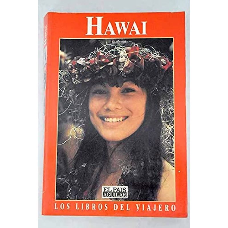 HAWAI (LOS LIBROS DEL VIAJERO)