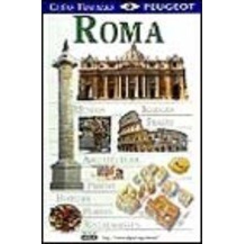 ROMA (GUIAS VISUALES PEUGEOT)