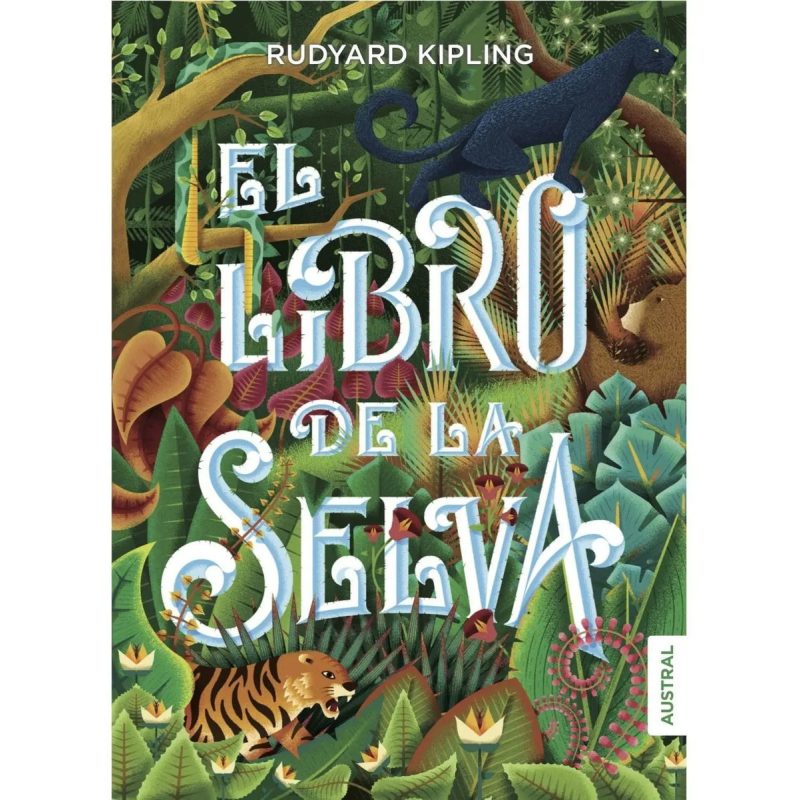 LIBRO DE LA SELVA (CARTONE)