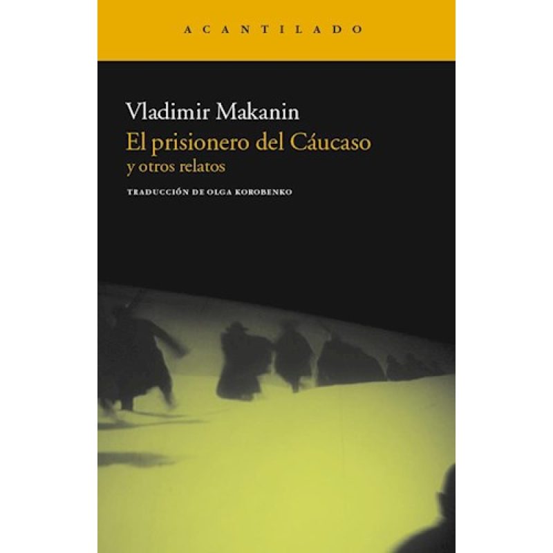PRISIONERO DEL CAUCASO Y OTROS RELATOS (2 EDICION) (NAR RATIVA 197)