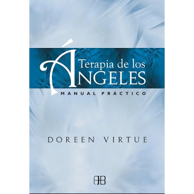 TERAPIA DE LOS ANGELES MANUAL PRACTICO