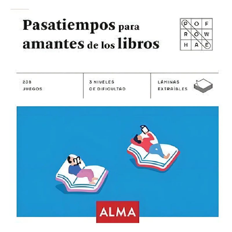 PASATIEMPOS PARA AMANTES DE LOS LIBROS (238 JUEGOS 3 NIVELES DE DIFICULTAD) (LAMINAS)