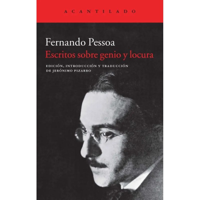 ESCRITOS SOBRE GENIO Y LOCURA (COLECCION EL ACANTILADO 276)