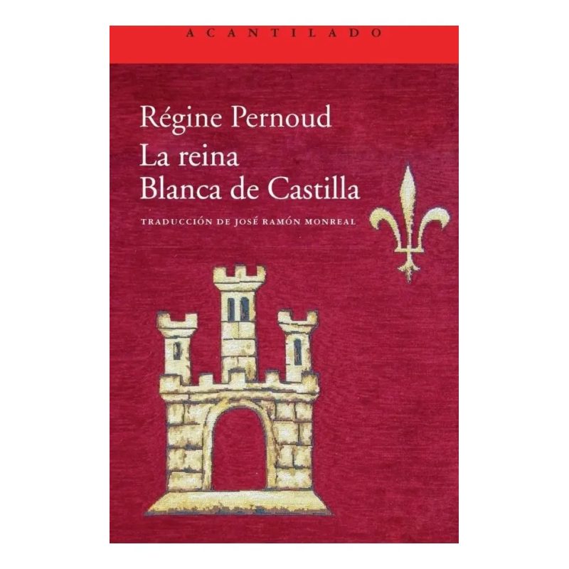 REINA BLANCA DE CASTILLA (EL ACANTILADO 277)