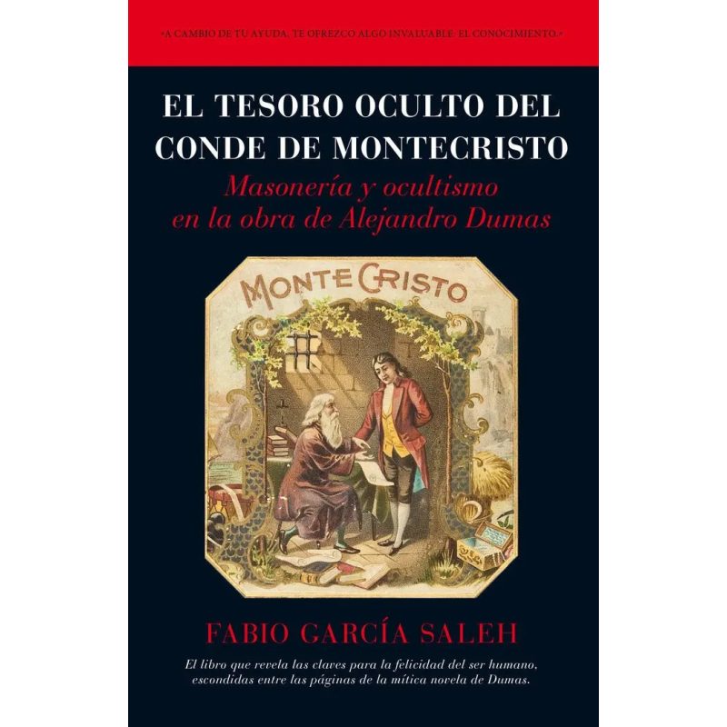 TESORO OCULTO DEL CONDE DE MONTECRISTO MASONERIA Y OCULTISMO EN LA OBRA (RUSTICO)