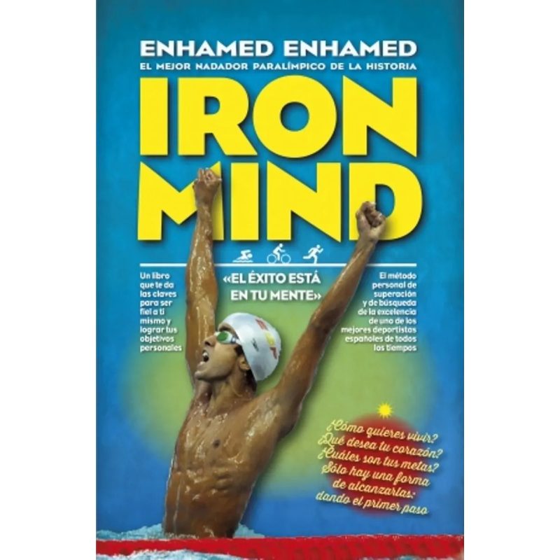 IRON MIND EL EXITO ESTA EN TU MENTE (2 EDICION) (RUSTICA)