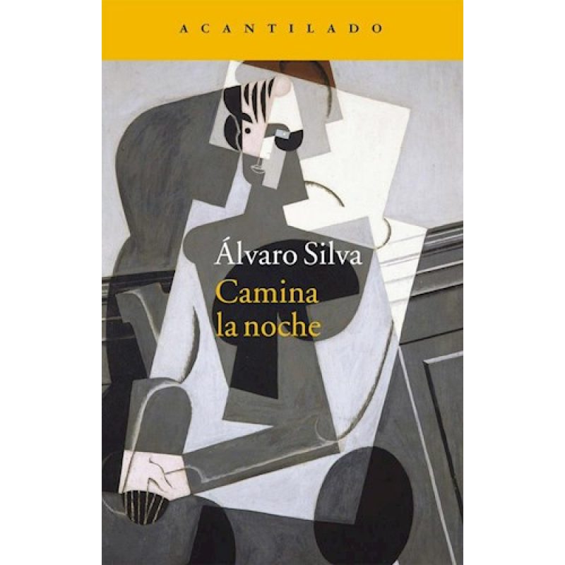 CAMINA LA NOCHE (COLECCION NARRATIVA 253) (RUSTICA)