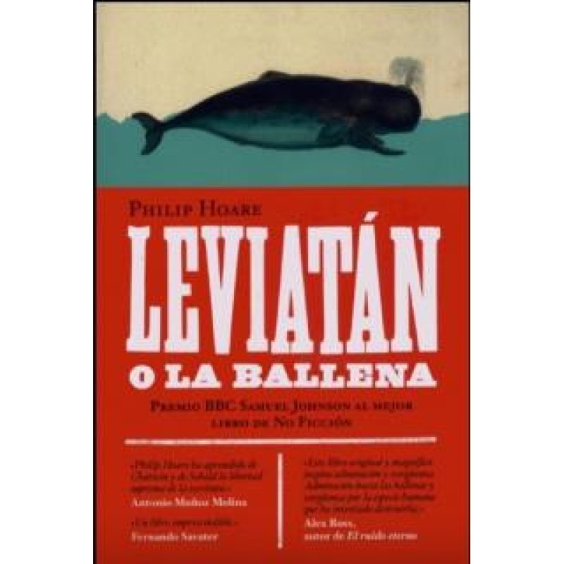 LEVIATAN O LA BALLENA (3 EDICION) (PREMIO BBC SAMUEL JOHNSON AL MEJOR LIBRO DE NO FICCION)