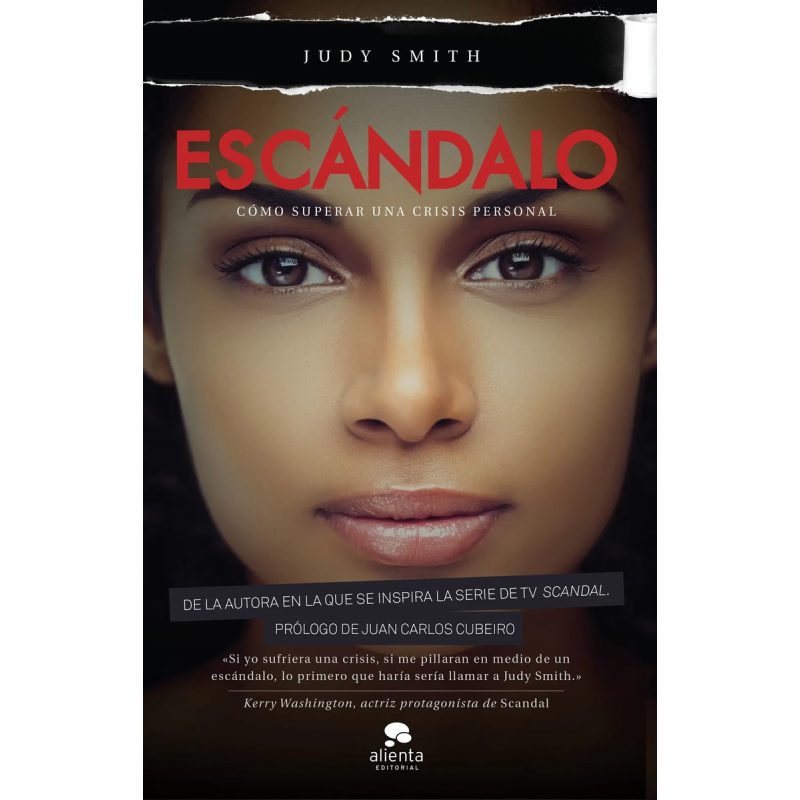 ESCANDALO COMO SUPERAR UNA CRISIS PERSONAL