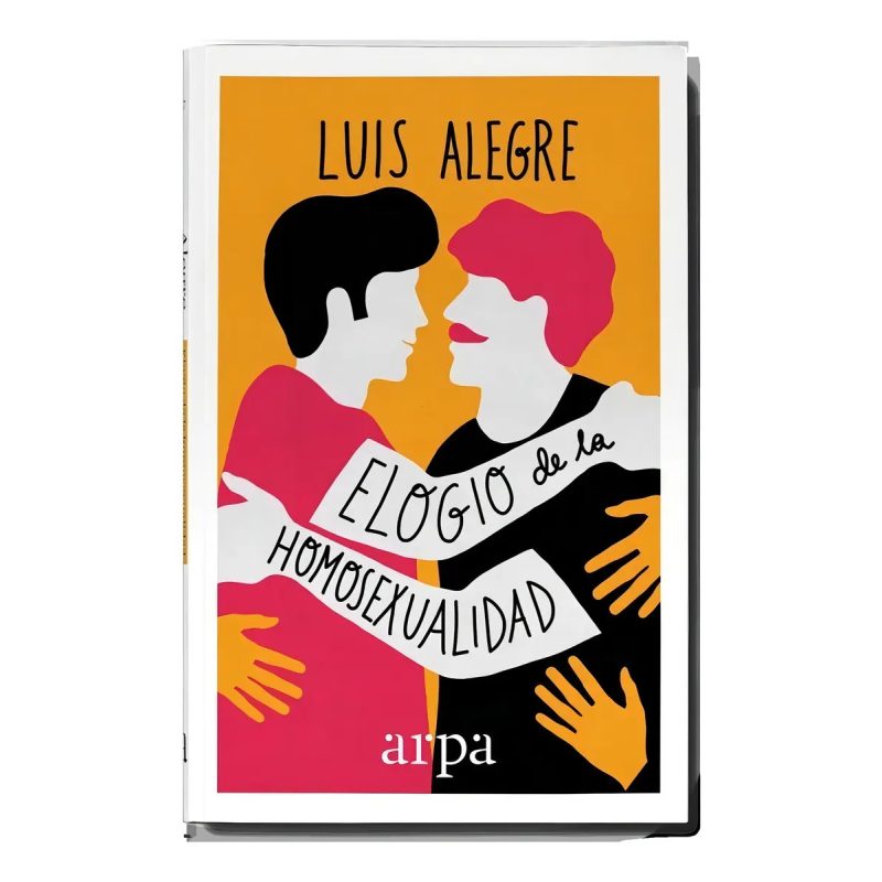 ELOGIO DE LA HOMOSEXUALIDAD