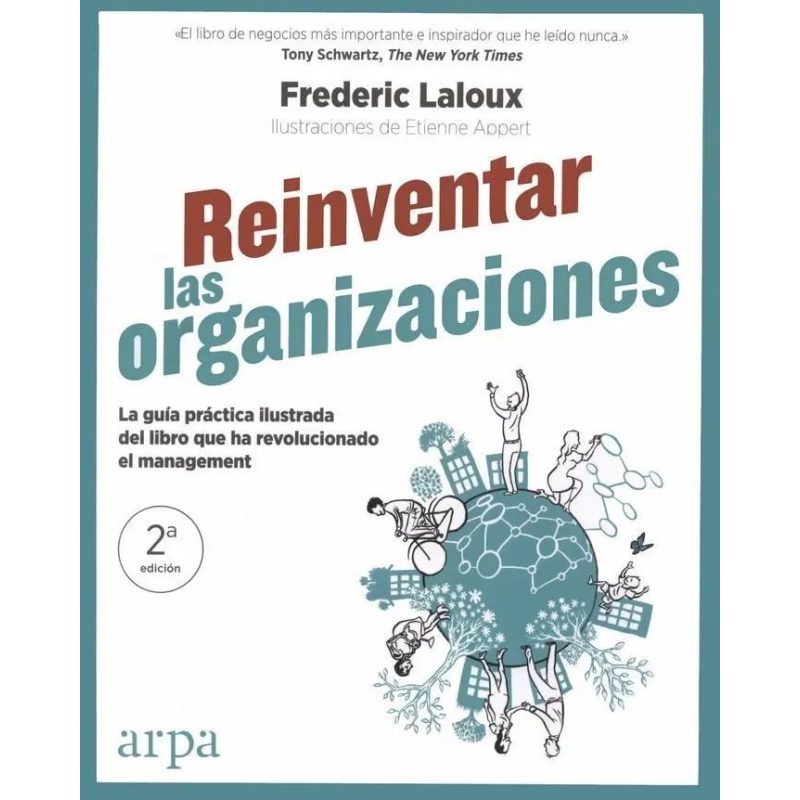 REINVENTAR LAS ORGANIZACIONES (ILUSTRADO)