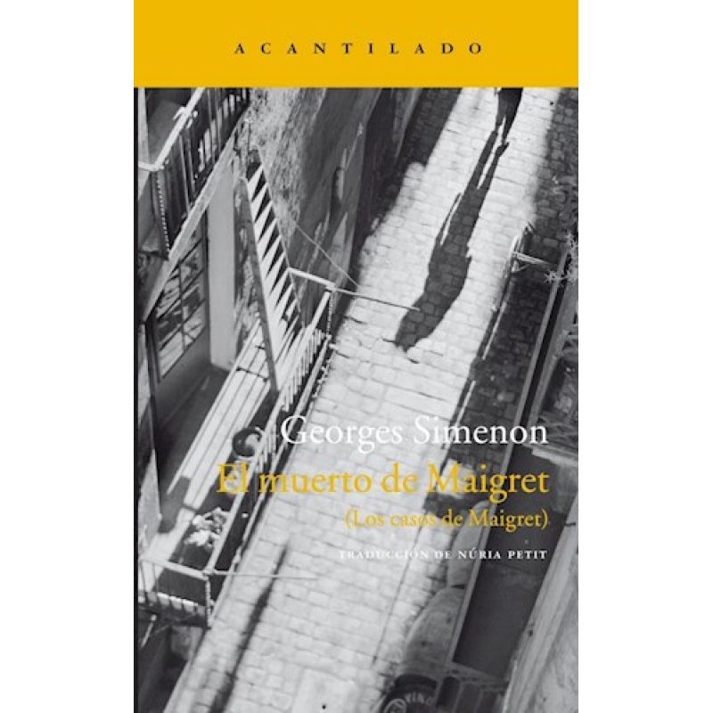 MUERTO DE MAIGRET (LOS CASOS DE MAIGRET) (COLECCION NARRATIVA 280) (RUSTICA)