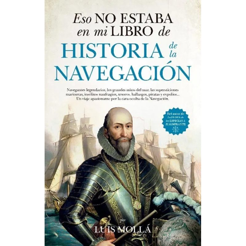 ESO NO ESTABA EN MI LIBRO DE HISTORIA DE LA NAVEGACION