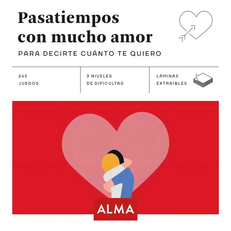 PASATIEMPOS CON MUCHO AMOR PARA DECIRTE CUANTO TE QUIERO (225 JUEGOS 3 NIVELES) (LAMINAS)