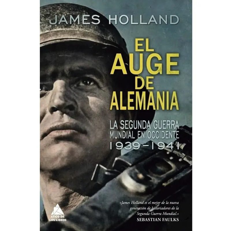 AUGE DE ALEMANIA LA SEGUNDA GUERRA MUNDIAL EN OCCIDENTE 1939-1941