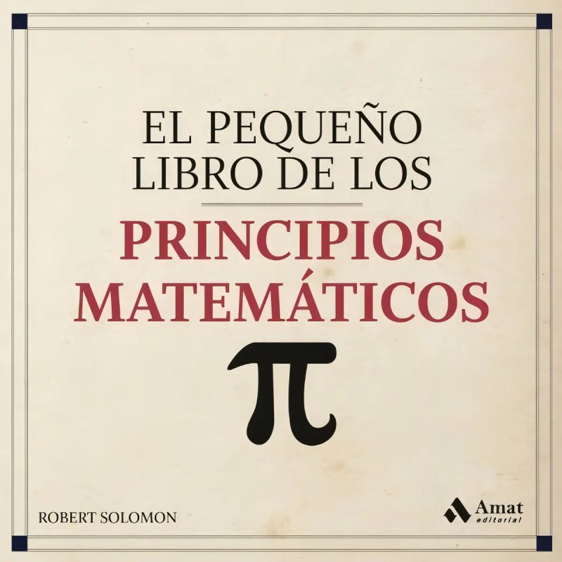 PEQUEÑO LIBRO DE LOS PRINCIPIOS MATEMATICOS
