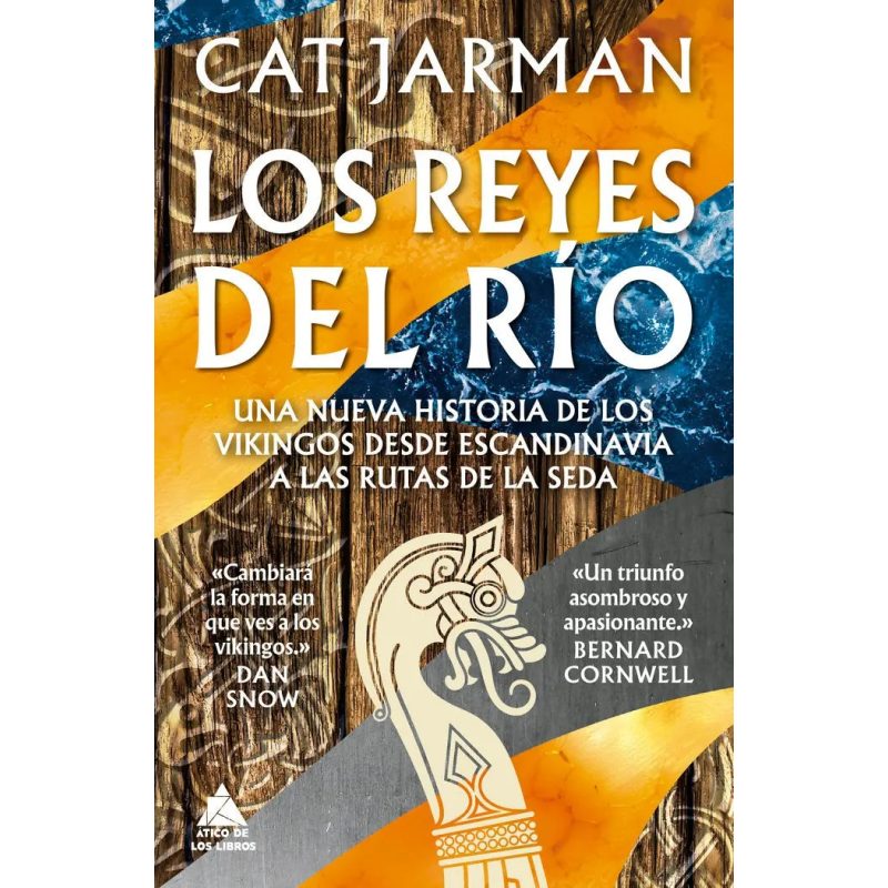 REYES DEL RIO UNA NUEVA HISTORIA DE LOS VIKINGOS DESDE ESCANDINAVIA A LAS RUTAS DE LA SEDA (CARTONE)