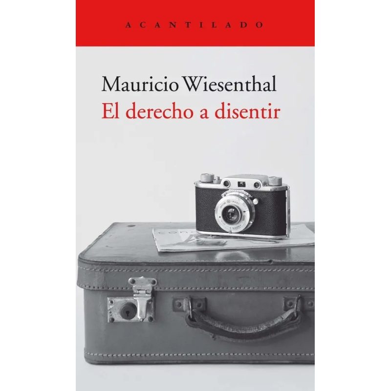 DERECHO A DISENTIR (COLECCION EL ACANTILADO 428)