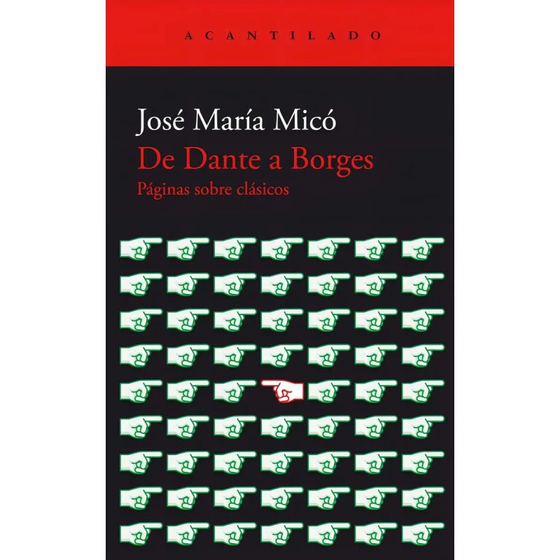DE DANTE A BORGES (EL ACANTILADO 464)