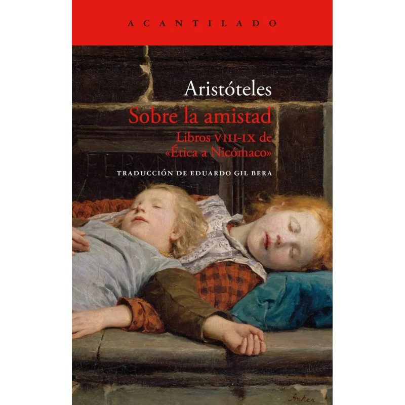 SOBRE LA AMISTAD (ACANTILADO 125)