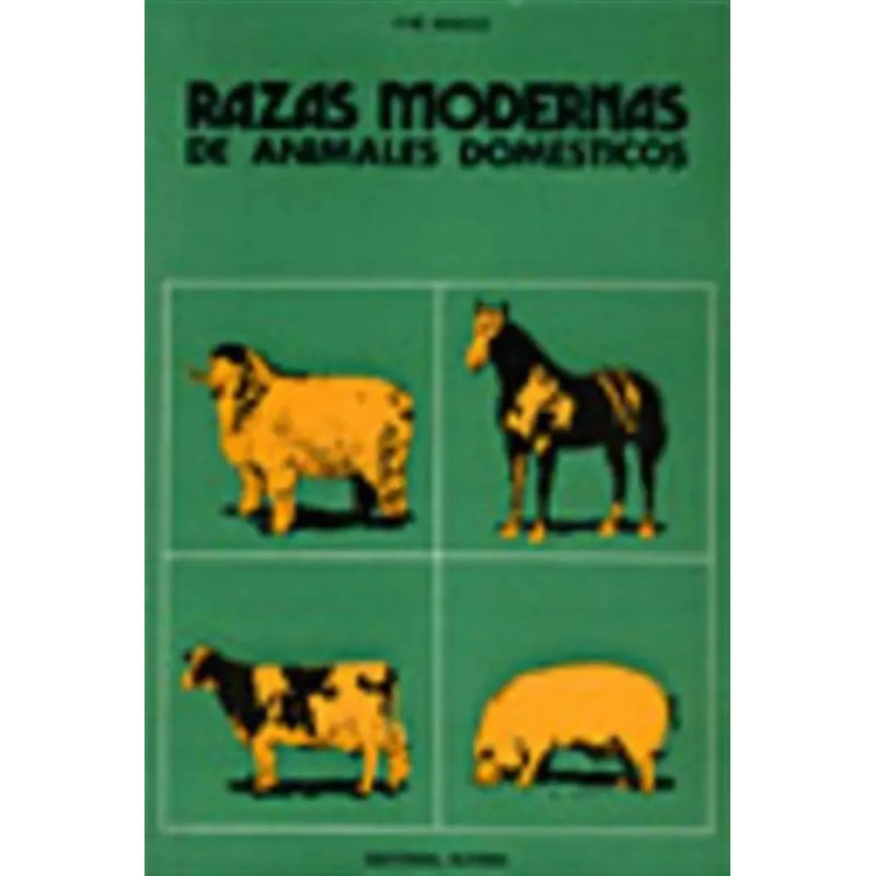 RAZAS MODERNAS DE ANIMALES DOMESTICOS