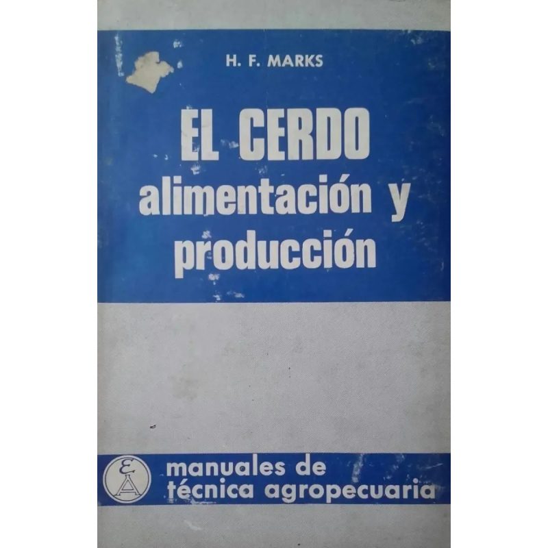 CERDO ALIMENTACION Y PRODUCCION
