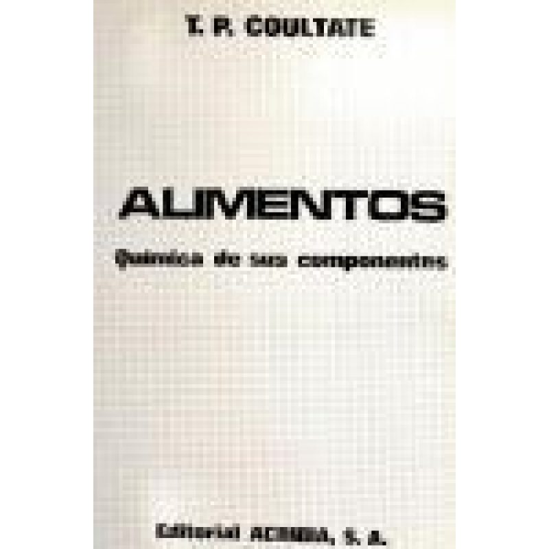 ALIMENTOS QUIMICA DE SUS COMPONENTES